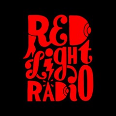 Red Light Radio [June 16]