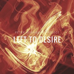 Left to Desire