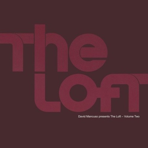 Stream 287 - The Loft Volume 2 mixed by David Mancuso (Disc 1) by