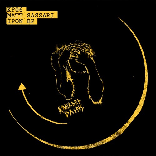 Matt Sassari - Ipon - Kneaded Pains 006