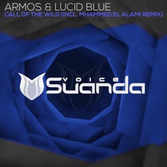 Armos & Lucid Blue - Call Of The Wild (Original Mix)