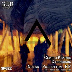 4. CompliKeyted Disorders - Tf Experiment (Joseph Diel Remix)