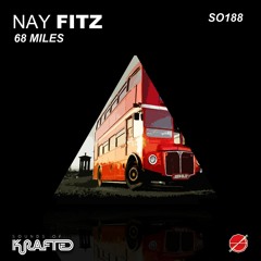 Nay Fitz - 68 Miles (Preview)
