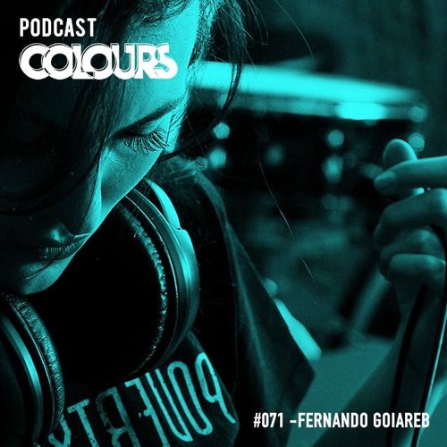 Colours Podcast #71 - Fernando Goraieb