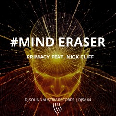Primacy Feat. Nick Cliff - Mind Eraser