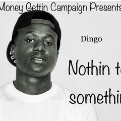 Poppin freestyle (Nothin to somethin)