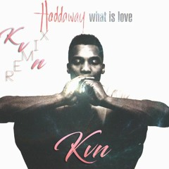 Haddaway - What is Love (Kvn Remix)