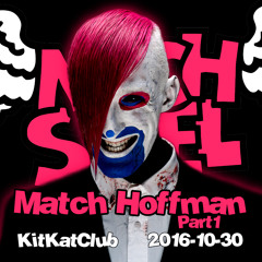 Match Hoffman Part1-Nachspiel (KitKatClub)