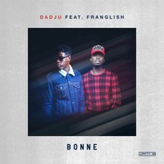 Dadju - Bonne Ft. Franglish (Audio)