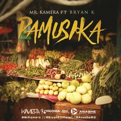 PAMUSIKA - MR KAMERA FEAT. BRYAN K (PROD BY MR KAMERA)