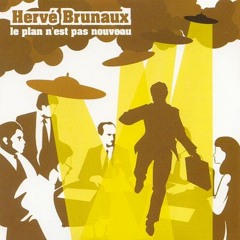 Le plan n'est pas nouveau