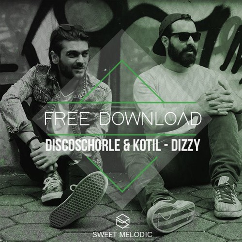 FREE DOWNLOAD : Discoschorle & Kotil - Dizzy (Original Mix)