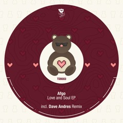Afgo - Love And Soul (Dave Andres Remix)