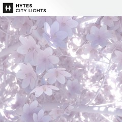 Hytes - City Lights