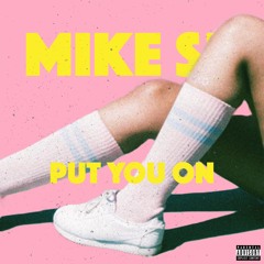 Put You On (Prod. Trev Browning)