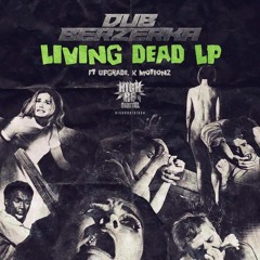 Dub Berzerka - Zombie Area