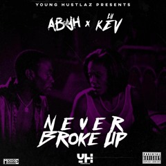 AB of YH ft. Lil Kev - Never Broke Up [BayAreaCompass] @ABofYH @lilkevrnb_yhtm