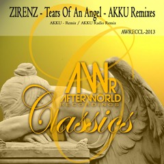 Zirenz - Tears Of An Angel - Akku Radio Remix