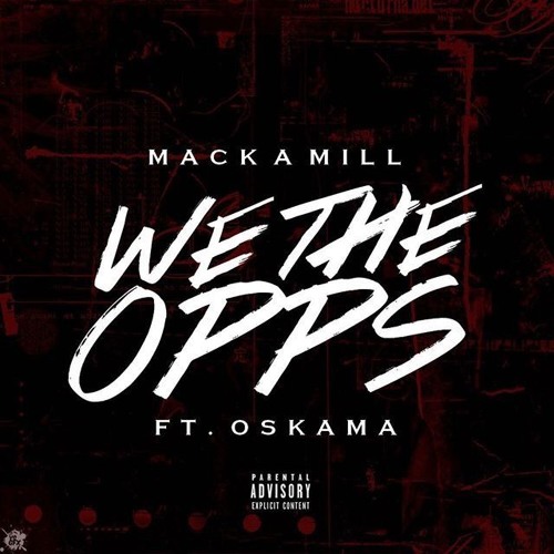 We The Opps Ft. Oskama