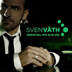 Sven Vath - Essential Mix 08-08-2006