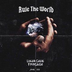 LOREN X ProbCause - Rule The World