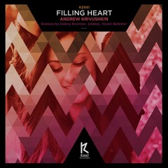 Andrew Krivushkin - Filling Heart (Original Mix)