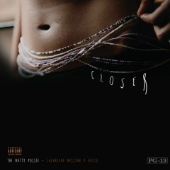 Closer - The Natty Possiee