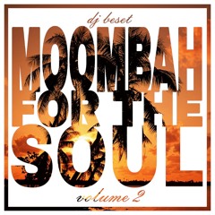 Moombah For The Soul (Vol.2)