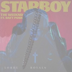 The Weeknd & Lorde - Star Royals (DJ FireFox Mashup)
