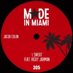 Jacob Colon - Sweat feat. Ricky Jarman