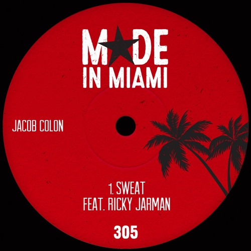 Jacob Colon - Sweat feat. Ricky Jarman