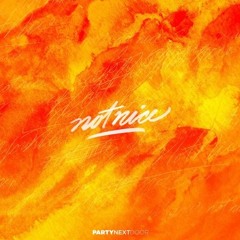 PARTYNEXTDOOR - Not Nice (PetronaBeatz Remix) (BUY = Free Download)