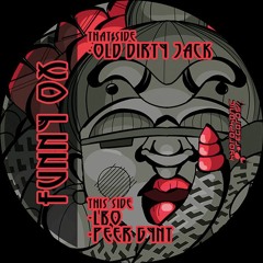 A - Funny Ox - Old dirty Jack