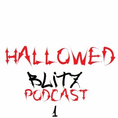 Hallowed Blitz EP#1 - School Is Shit