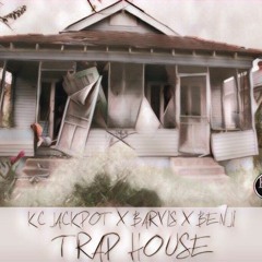Trap House ft. Barvis and Benji
