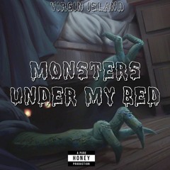 Monsters Under My Bed
