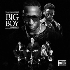 Big Boy feat Young Dolph by Fred Commas