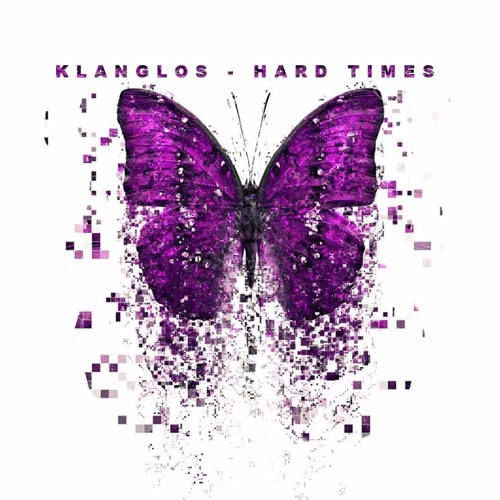 Klanglos - Hard Times (Slow Version)