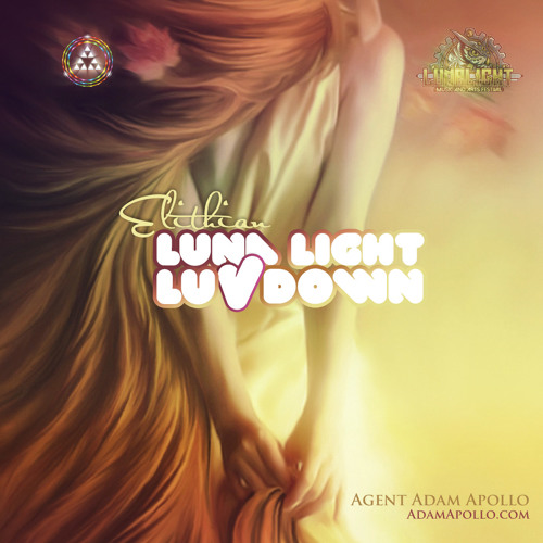 AAA - Elithian LunaLight LuvDown 2016 - Downtempo, Chillstep, Future Bass