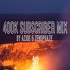 Bass Boosted 400k Subscriber Mix by Azide & Zenophaze Bass Boosted 400k Subscriber Mix by Azide & Zenophaze