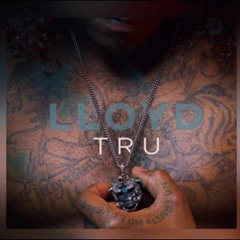 LLOYD TRU