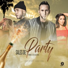 Alexis Y Fido - Sales De Party (Prod By Dj Alexis)