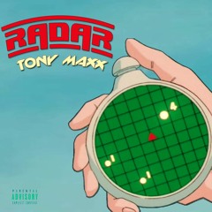Tony Maxx - Radar