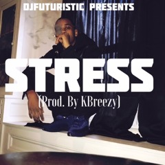 lil Cray - Stress Freestyle (Prod. by KBreezy)