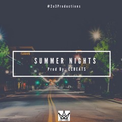 Summer Nights - Prod by: CCBEATS