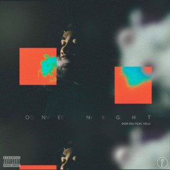 Don Seu Ft. Kavelli - One Night