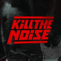 E-Force & Luna - Kill The Noise