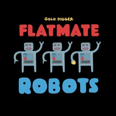[GDR028] FLATMATE - Robots (EP) - [Inspector Dubplate Premiere]