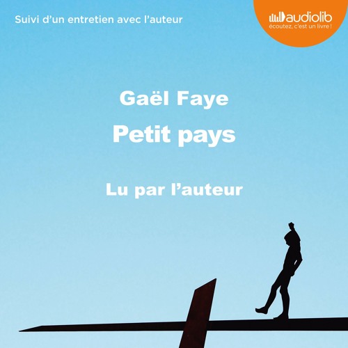 "Petit pays" de Gaël Faye lu par l'auteur