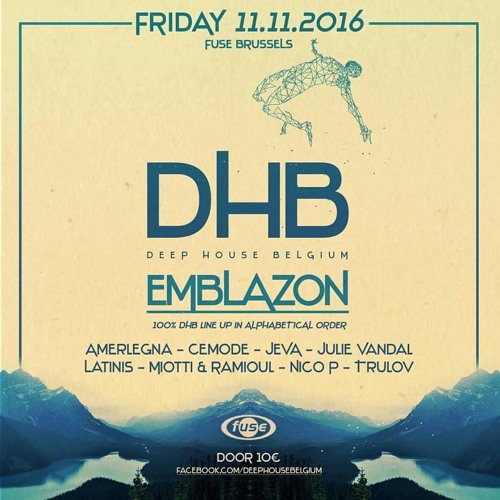 Deep House Belgium Emblazon At Fuse 11 - 11 - 16 Cemode